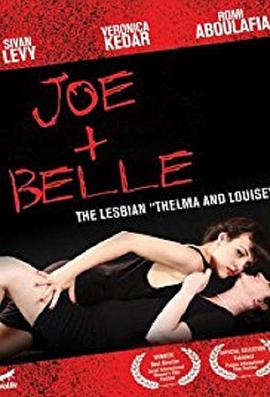 乔和贝莉 Joe   Belle