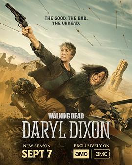 行尸走肉:达里尔·迪克森第三季 The Walking Dead: Daryl Dixon Season 3